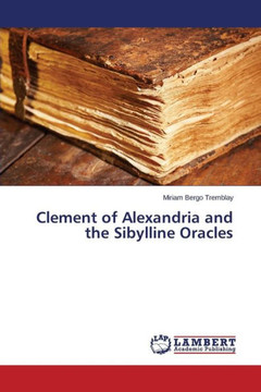 Clement of Alexandria and the Sibylline Oracles