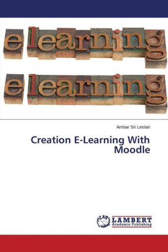 Creation E-Learning With Moodle