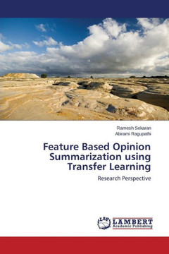 Feature Based Opinion Summarization using Transfer Learning