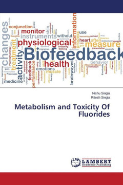 Metabolism and Toxicity Of Fluorides