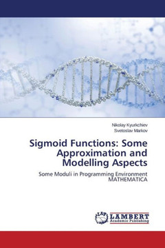 Sigmoid Functions: Some Approximation and Modelling Aspects