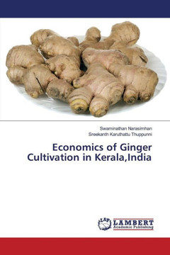 Economics of Ginger Cultivation in Kerala, India