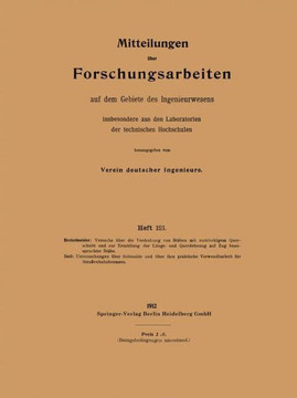 Mitteilungen ?ber Forschungsarbeiten: Auf Dem Gebiete Des Ingenieurwesens