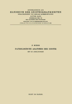Pathologische Anatomie Der Idiotie
