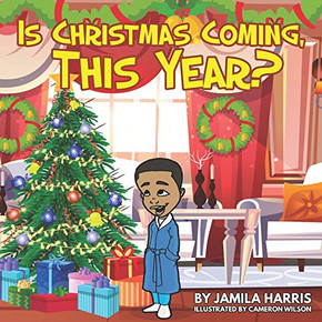 IS Christmas Coming IS Christmas Coming