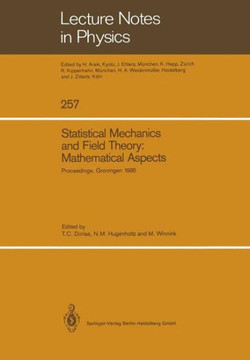 Statistical Mechanics and Field Theory: Mathematical Aspects: Proceedings of the International Conference on the Mathematical Aspects of Statistical M