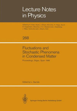 Fluctuations and Stochastic Phenomena in Condensed Matter: Proceedings of the Sitges Conference on Statistical Mechanics, Sitges, Barcelona/Spain, May
