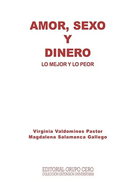 Amor, Sexo Y Dinero: Lo Mejor Y Lo Peor (PsicoanãLisis) (Spanish Edition) Amor, Sexo Y Dinero: Lo Mejor Y Lo Peor (PsicoanãLisis) (Spanish Edition)