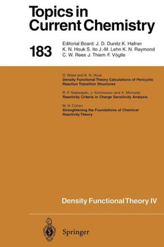 Density Functional Theory IV: Theory of Chemical Reactivity Density Functional Theory IV: Theory of Chemical Reactivity