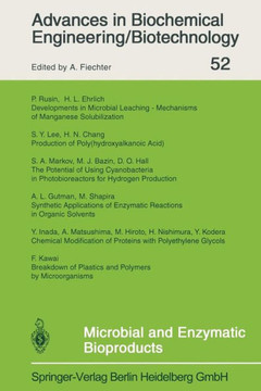 Microbial and Enzymatic Bioproducts Microbial and Enzymatic Bioproducts