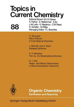Organic Chemistry: Syntheses and Reactivity