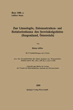 Zur Limnologie, Entomostraken- Und Rotatorienfauna Des Seewinkelgebietes (Burgenland, ?sterreich)