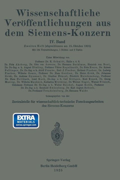 Wissenschaftliche Ver?ffentlichungen Aus Dem Siemens-Konzern: IV. Band. Zweites Heft