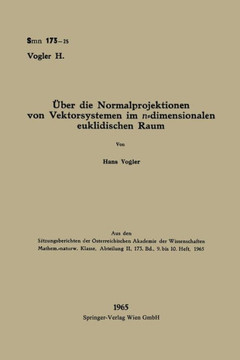 ?ber die Normalprojektionen von Vektorsystemen im n-dimensionalen euklidischen Raum ?ber die Normalprojektionen von Vektorsystemen im n-dimensionalen euklidischen Raum