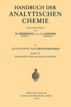 Elemente Der Sechsten Gruppe: Sauerstoff - Schwefel - Selen - Tellur - Chrom - Molybd?n - Wolfram - Uran