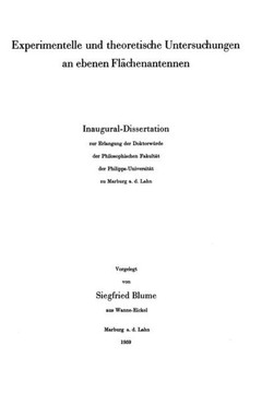 Experimentelle und theoretische Untersuchungen an ebenen Fl?chenantennen: Inaugural-Dissertation