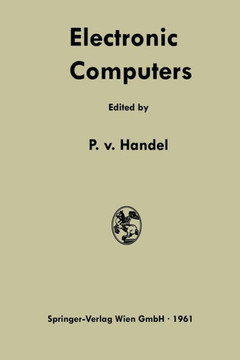 Electronic Computers: Fundamentals, Systems, and Applications