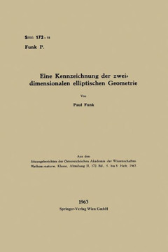 Eine Kennzeichnung der zweidimensionalen elliptischen Geometrie Eine Kennzeichnung der zweidimensionalen elliptischen Geometrie