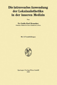 Die Intraven?se Anwendung Der Lokalan?sthetika in Der Inneren Medizin
