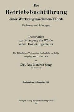 Die Betriebsbuchf?hrung Einer Werkzeugmaschinen-Fabrik: Probleme Und L?sungen