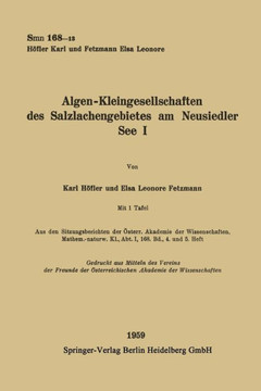 Algen-Kleingesellschaften des Salzlachengebietes am Neusiedler See I