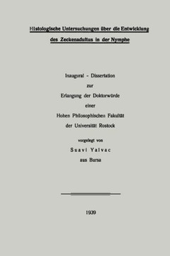 Histologische Untersuchungen ?ber Die Entwicklung Des Zeckenadultus in Der Nymphe