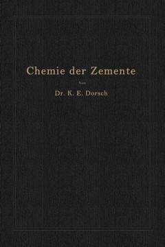 Chemie Der Zemente (Chemie Der Hydraulischen Bindemittel)