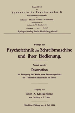 Beitr?ge Zur Psychotechnik Der Schreibmaschine Und Ihrer Bedienung