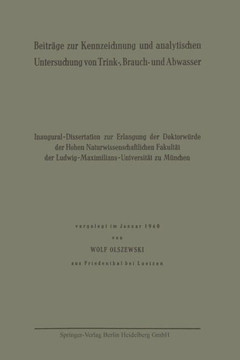 Beitr?ge Zur Kennzeichnung Und Analytischen Untersuchung Von Trink-, Brauch- Und Abwasser