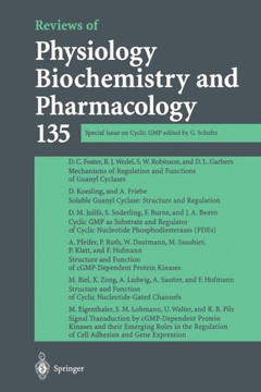 Reviews of Physiology, Biochemistry and Pharmacology: Special Issue on Cyclic GMP