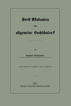 Forst-Akademien Oder Allgemeine Hochschulen?