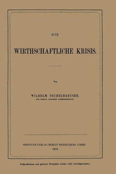 Die Wirthschaftliche Krisis