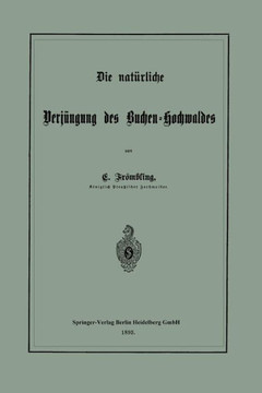 Die Nat?rliche Verj?ngung Des Buchen-Hochwaldes
