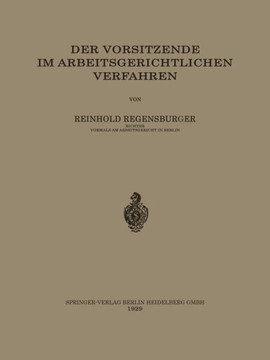 Der Vorsitzende Im Arbeitsgerichtlichen Verfahren