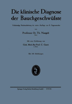 Die Klinische Diagnose Der Bauchgeschw?lste