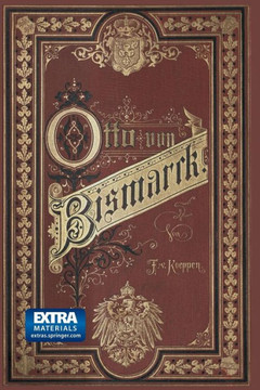 F?rst Bismarck Der Deutsche Reichskanzler: Ein Zeit- Und Lebensbild F?r Das Deutsche Yolk