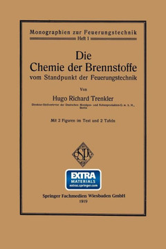 Die Chemie Der Brennstoffe Vom Standpunkt Der Feuerungstechnik