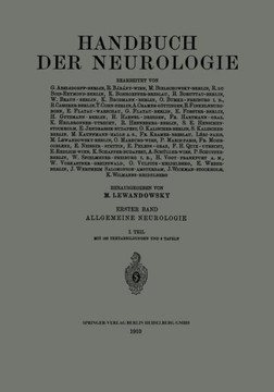 Handbuch Der Neurologie: Erster Band: Allgemeine Neurologie