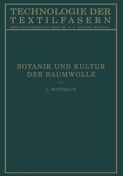 Botanik Und Kultur Der Baumwolle: Chemie Der Baumwollpflanze