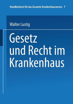 Gesetz Und Recht Im Krankenhaus