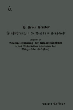 Einf?hrung in Die Rechtswissenschaft: Eine Juristische Enzyklop?die Und Methodologie Einf?hrung in Die Rechtswissenschaft: Eine Juristische Enzyklop?die Und Methodologie