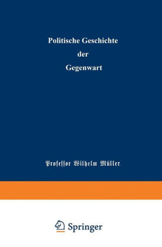 Politische Geschichte Der Gegenwart: XXIV. Das Jahr 1890