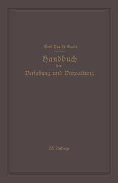 Handbuch Der Verfassung Und Verwaltung in Preussen Und Dem Deutschen Reiche