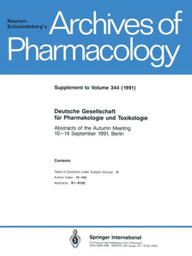 Deutsche Gesellschaft F?r Pharmakologie Und Toxikologie: Abstracts of the Autumn Meeting 10-14 September 1991, Berlin