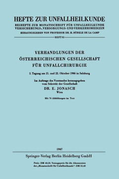 Verhandlungen Der ?sterreichischen Gesellschaft F?r Unfallchirurgie: 2. Tagung Am 21. Und 22. Oktober 1966 in Salzburg