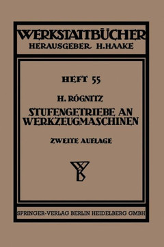 Stufengetriebe an Werkzeugmaschinen Mit Kreisender Hauptbewegung
