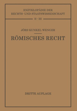R?misches Privatrecht: Auf Grund Des Werkes Von Paul J?rs