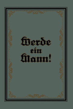 Werde Ein Mann