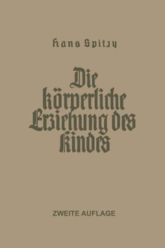 Die K?rperliche Erziehung Des Kindes