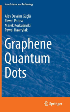 Graphene Quantum Dots Graphene Quantum Dots